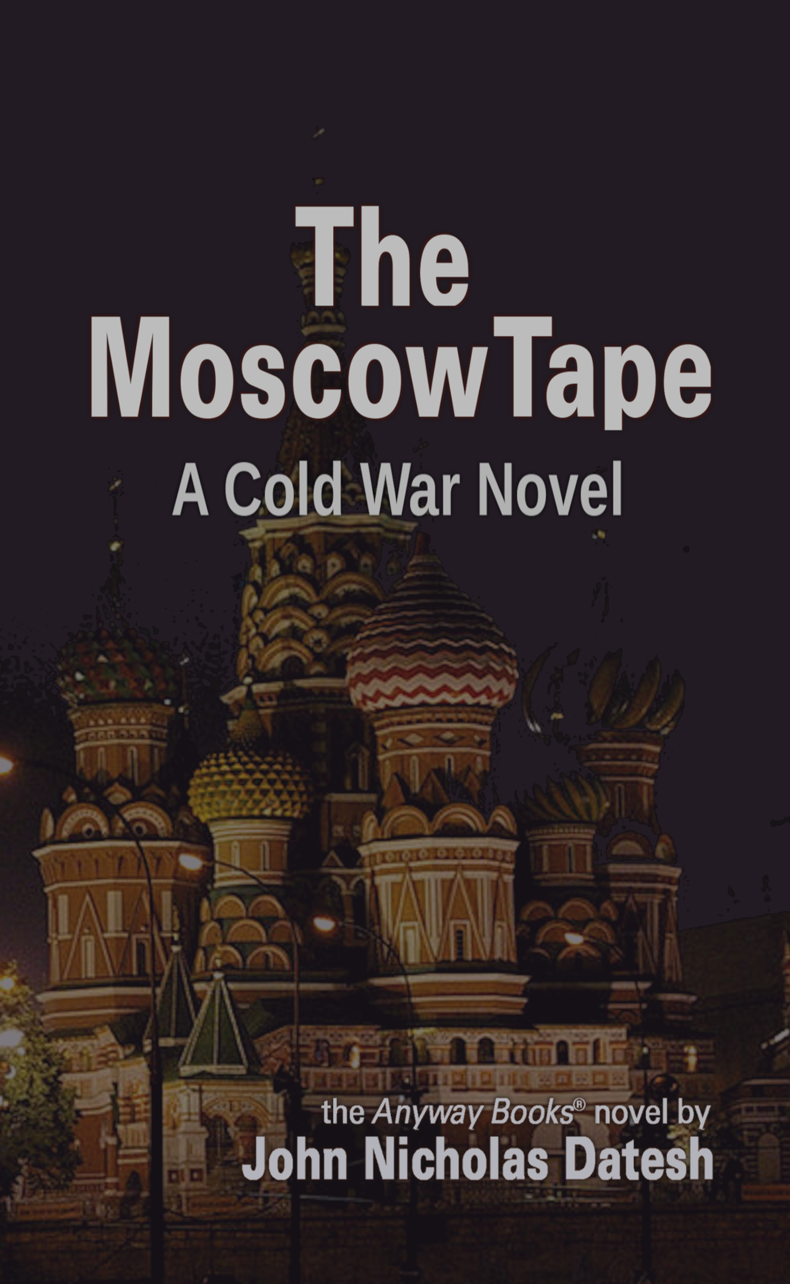 The Moscow Tape